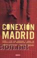 Libros de segunda mano: CONEXI&Oacute;N MADRID DE JUSTIN WEBSTER E IGNACIO OROVIO - Foto 1