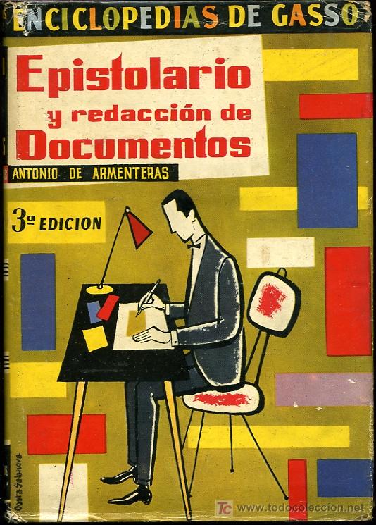 Libros de segunda mano: Antonio de Armenteras - Epistolario y redacci&oacute;n de documentos - 1960 - Foto 1