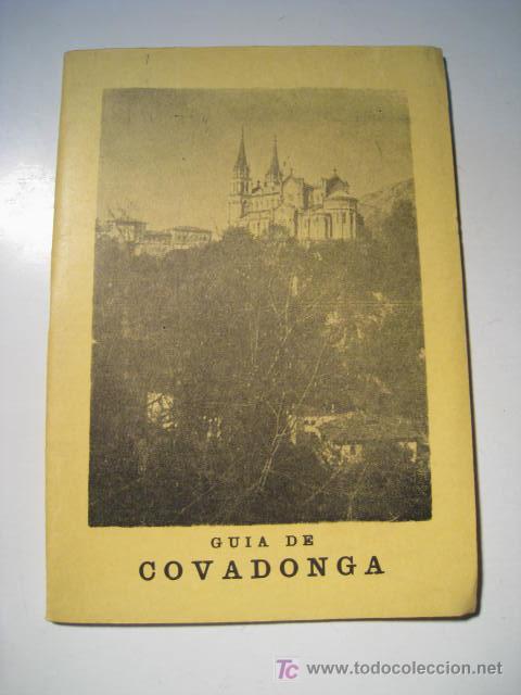 Libros de segunda mano: COVADONGA. ED. HUERGA. GUIA ILUSTRADA 1958 - Foto 1