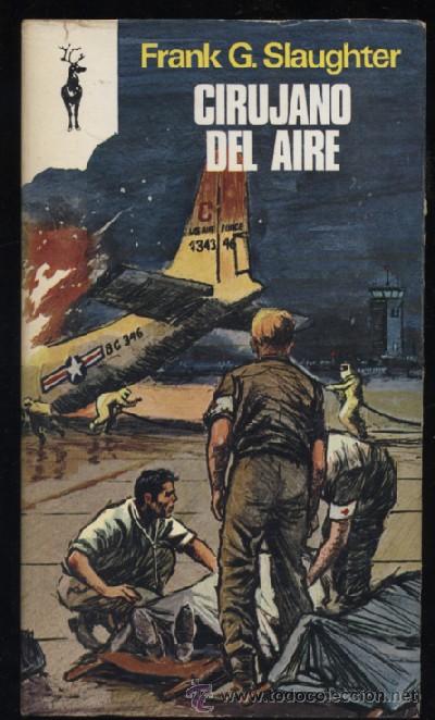 Libros de segunda mano: CIRUJANO DEL AIRE.   A-GUE-672 - Foto 1