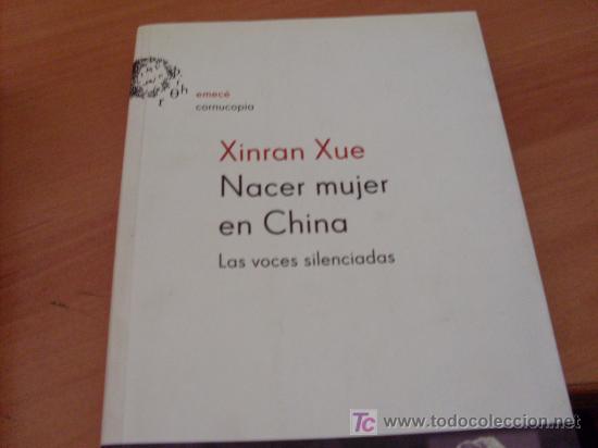 Libros de segunda mano: NACER MUJER EN CHINA ( XINRAN XUE  ) - Foto 1
