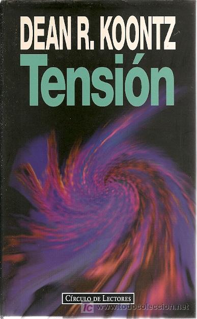 Libros de segunda mano: Tension / Dean R. Koontz  * NOVELA * - Foto 1