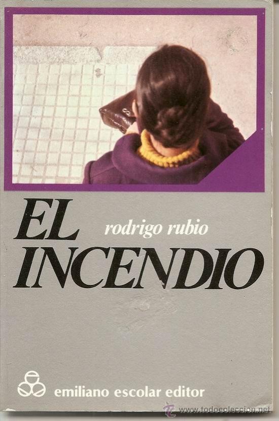 Libros de segunda mano: El incendio / Rodrigo Rubio * NOVELA * - Foto 1