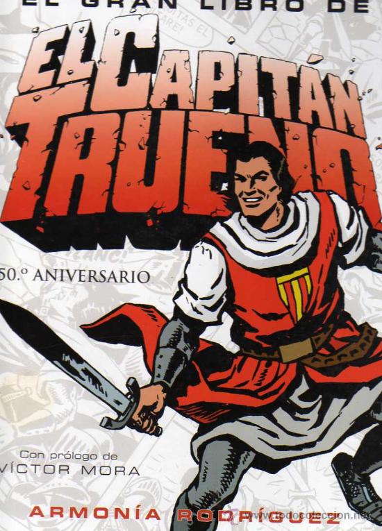 Gebrauchte B&uuml;cher: El gran libro del Capit&aacute;n Trueno