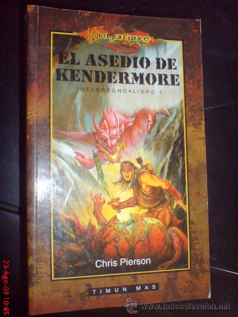 Libros de segunda mano: DRAGONLANCE EL ASEDIO DE KENDERMORE CHRIS PIERSON TIMUN MAS - Foto 1