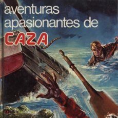 Libros de segunda mano: AVENTURAS APASIONANTES DE CAZA HENRY PROOST. Lote 26793750