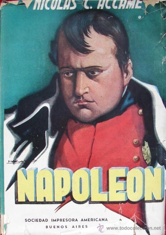 Libros de segunda mano: NAPOLEON, POR ACCAME, NICOLAS C. - Foto 1