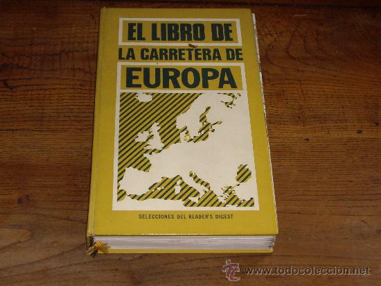 Libros de segunda mano: EL LIBRO DE LA CARRETERA DE EUROPA - Foto 2
