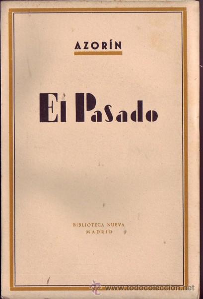 Libros de segunda mano: EL PASADO. Azor&iacute;n. - Foto 1