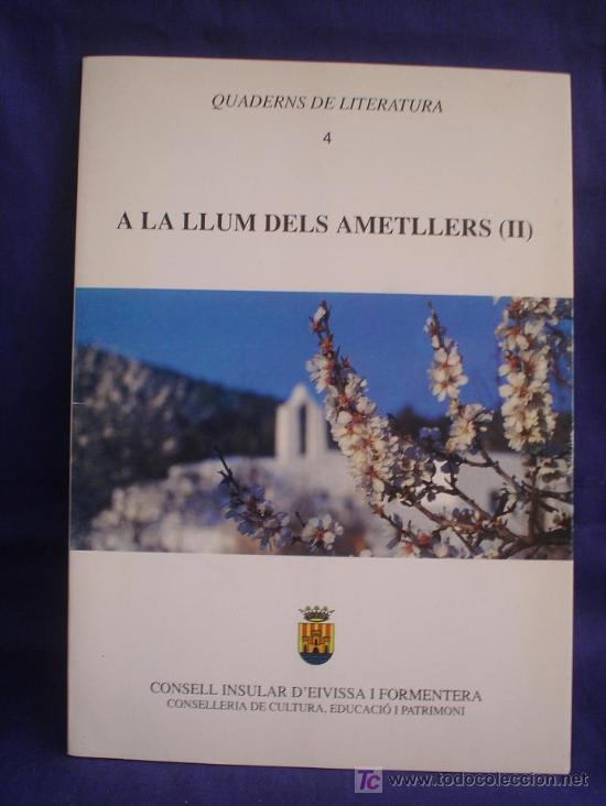 Libros de segunda mano: A LA LUZ DE LOS ALMENDROS -POEMAS-(EN CATALAN) - Foto 1