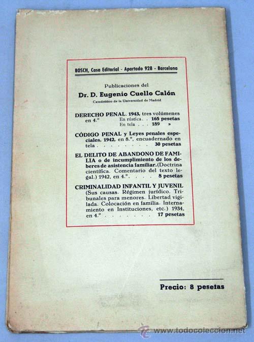 Libros de segunda mano: La protecci&oacute;n penal del cheque Eugenio Cuello Cal&oacute;n Ed Bosch 1944 - Foto 3