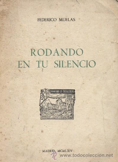 Libros de segunda mano: RODANDO EN TU SILENCIO.  A-POE-646 - Foto 1
