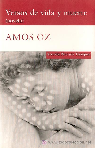 Libros de segunda mano: Versos de vida y muerte : (novela) / Amos Oz - Foto 1