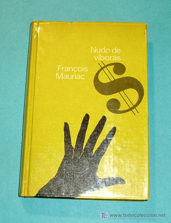 Libros de segunda mano: FRAN&Ccedil;OIS MAURIAC. NUDO DE V&Iacute;BORAS. EDIT. CIRCULO DE LECTORES - Foto 1