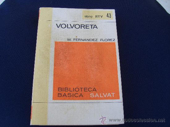 Libros de segunda mano: VOLVORETA     ---    W. Fernandez Florez -- - Foto 1