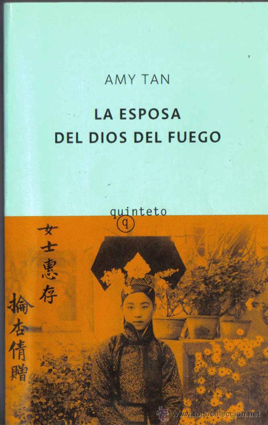 Libros de segunda mano: LA ESPOSA DEL DIOS DEL FUEGO. AMY TAN. 2002 - Foto 1
