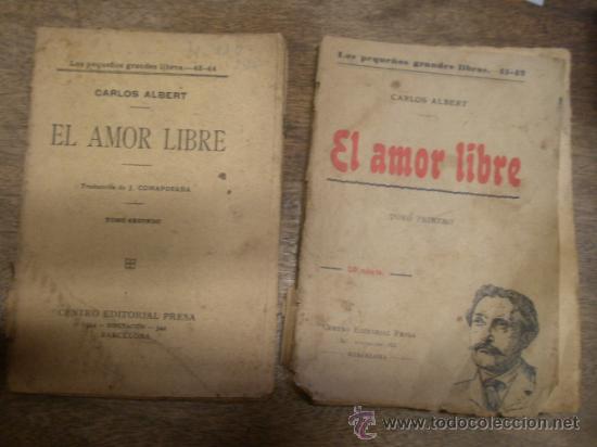 Libros de segunda mano: El amor libre, 2 tomos, los dos constan de 127 p&aacute;ginas, sin fecha - Foto 1