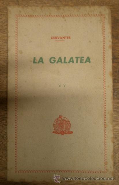 Libros de segunda mano: La Galatea, sin fecha, 187 p&aacute;g. - Foto 1