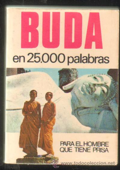 Libros de segunda mano: BUDA EN 25000 PALABRAS. N&ordm;28