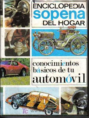 Libros de segunda mano: ENCICLOPEDIA SOPENA DEL HOGAR, N&ordm; 6, CONOCIMIENTOS B&Aacute;SICOS DE TU AUTOM&Oacute;VIL - Foto 1