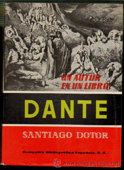 Libros de segunda mano: DANTE. ESTUDIO Y ANTOLOGIA. A-ENS-071 - Foto 1