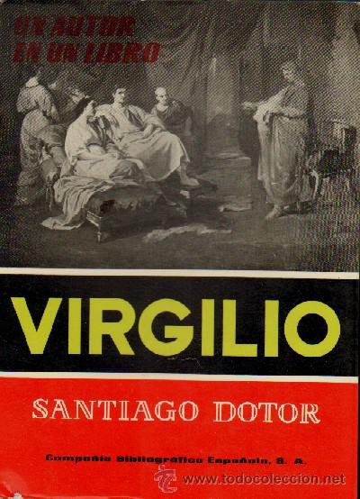 Libros de segunda mano: VIRGILIO. ESTUDIO Y ANTOLOGIA. A-ENS-075 - Foto 1