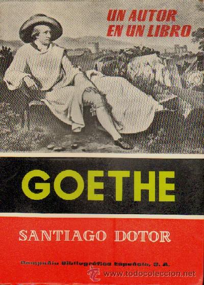 Libros de segunda mano: GOETHE. ESTUDIO Y ANTOLOGIA. A-ENS-076 - Foto 1