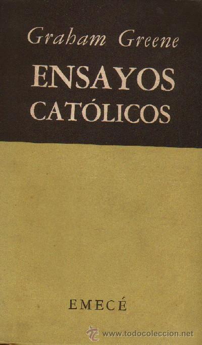 Libros de segunda mano: ENSAYOS CATOLICOS. GREENE, GRAHAM. A-ENS-090 - Foto 1