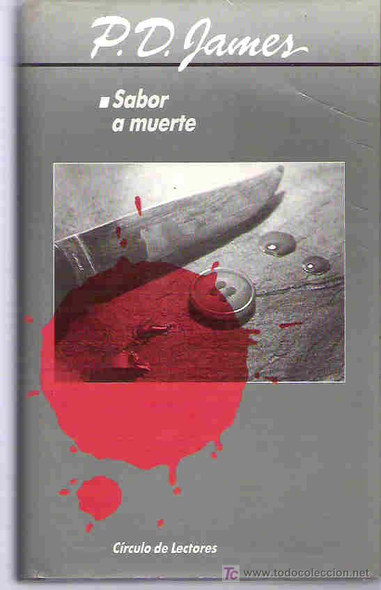 Libros de segunda mano: sabor a muerte - p.d. james *** - Foto 1