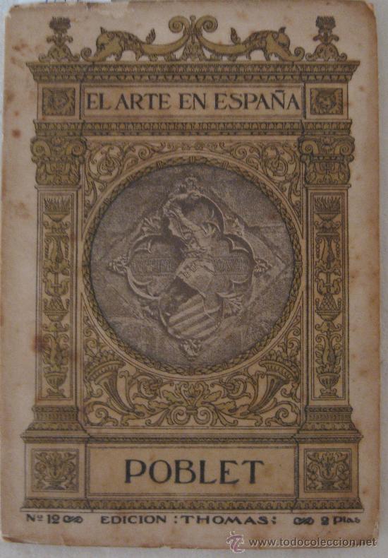 Libros de segunda mano: POBLET. LU&Iacute;S DOM&Eacute;NECH Y MONTANER - Foto 1
