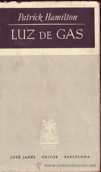 Libros de segunda mano: LUZ DE GAS, Patrick Hamilton, - Foto 1