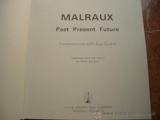 Libros de segunda mano: Malraux; Past Present Future; Conversations With Guy Suares. - Foto 3