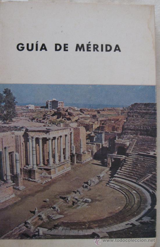 Libros de segunda mano: GU&Iacute;A DE M&Eacute;RIDA. MART&Iacute;N ALMAGRO - Foto 1