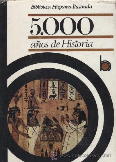 Libros de segunda mano: 5000 A&Ntilde;OS DE HISTORIA. A-H-263 - Foto 1