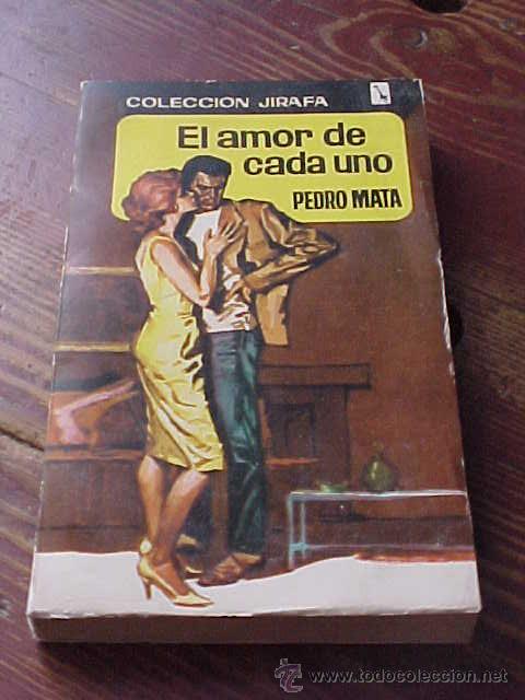 Libros de segunda mano: EL AMOR DE CADA UNO. PEDRO MATA. COLECCION JIRAFA. - Foto 1