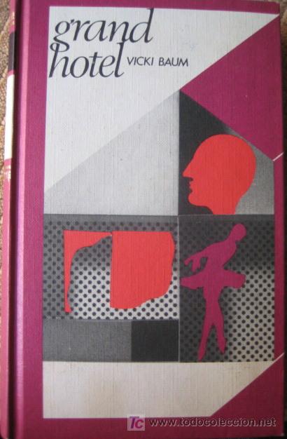 Libros de segunda mano: VICKI BAUM. GRAND HOTEL.CIRCULO DE LECTORES - Foto 1