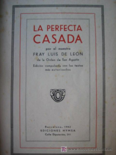 Libros de segunda mano: FRAY LUIS DE LEON, LA PERFECTA CASADA. ED.HYMSA 1942 - Foto 2