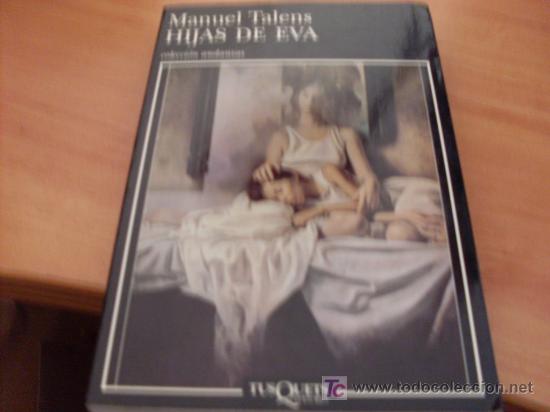 Libros de segunda mano: HIJAS DE EVA ( MANUEL TALENS ) (LB52) - Foto 1