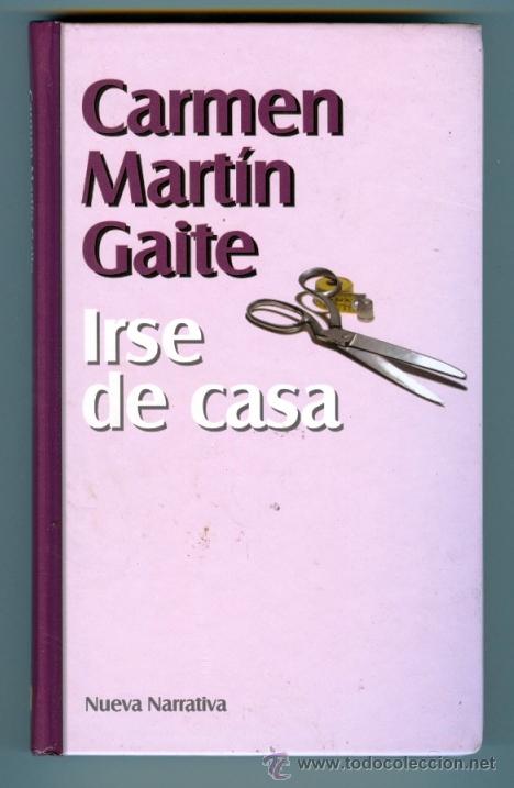 Libros de segunda mano: IRSE DE CASA - CARMEN MARTIN GAITE (1998) - Foto 1