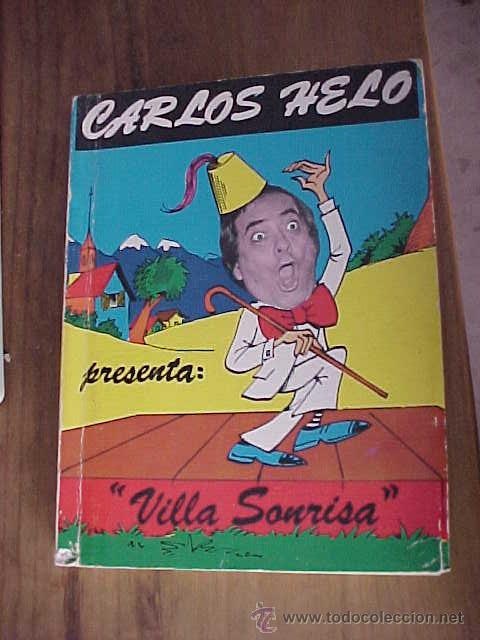 Libros de segunda mano: VILLA SONRISA. CARLOS HELO. EDICION CHILENA. - Foto 1
