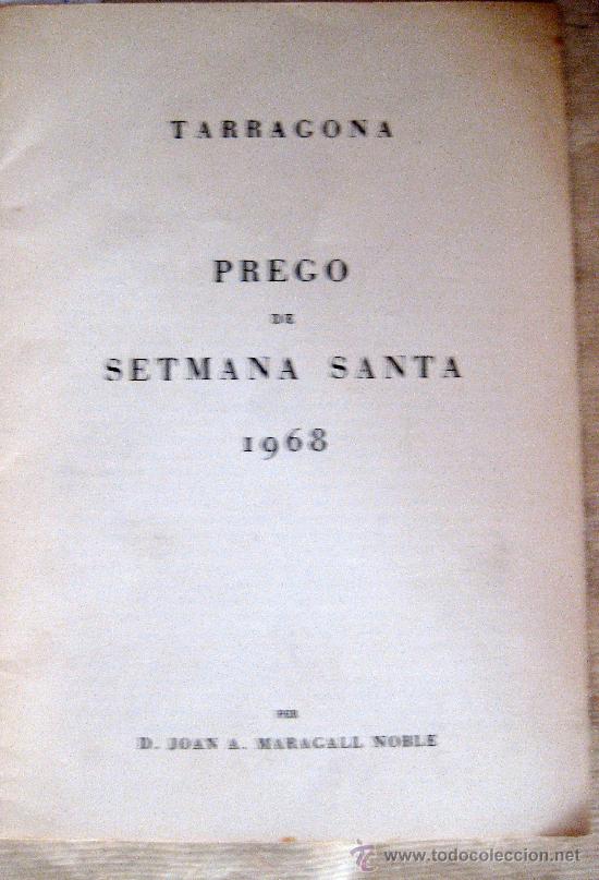 Libros de segunda mano: TARRAGONA. SEMANA SANTA. PREG&Oacute;N 1968 - Foto 1