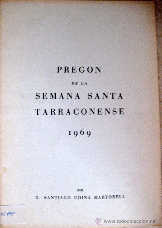 Libros de segunda mano: TARRAGONA. SEMANA SANTA. PREG&Oacute;N 1969 - Foto 1