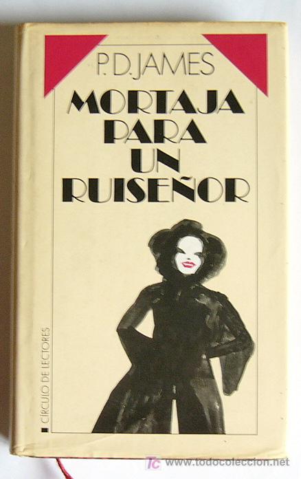 Libros de segunda mano: MORTAJA PARA UN RUISE&Ntilde;OR - P.D. JAMES - Foto 1