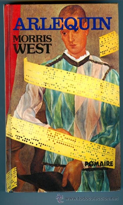 Libros de segunda mano: ARLEQUIN - MORRIS WEST (1974) - Foto 1