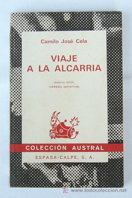 Libros de segunda mano: VIAJE A LA ALCARRIA ( VERSION DEFINITIVA ) - CAMILO JOSE CELA - Foto 1