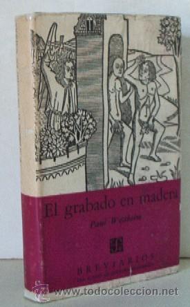 Libros de segunda mano: EL GRABADO EN MADERA - Foto 1