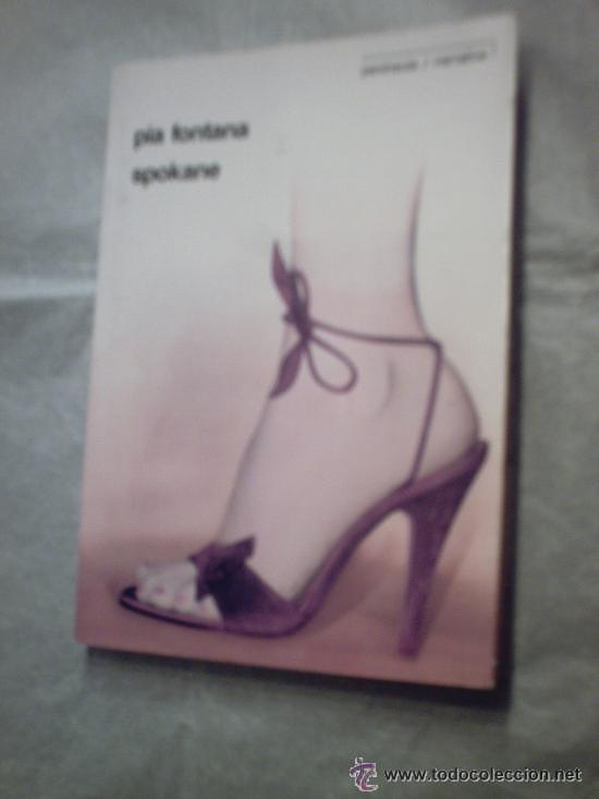 Libros de segunda mano: SPOKANE DE P&Iacute;A FONTANA (PEN&Iacute;NSULA) - Foto 1