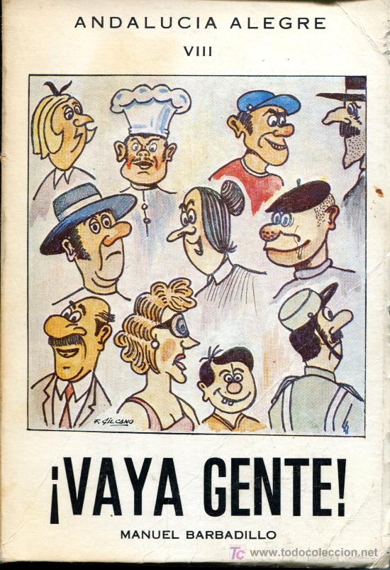 Libros de segunda mano: vaya gente viii manuel barbadillo - Foto 1