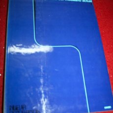 Libros de segunda mano: LA VANGUARDIA DEL MOBILIARIO ACTUAL - F. ASENSIO CERVER - CEAC 1973. Lote 27247778