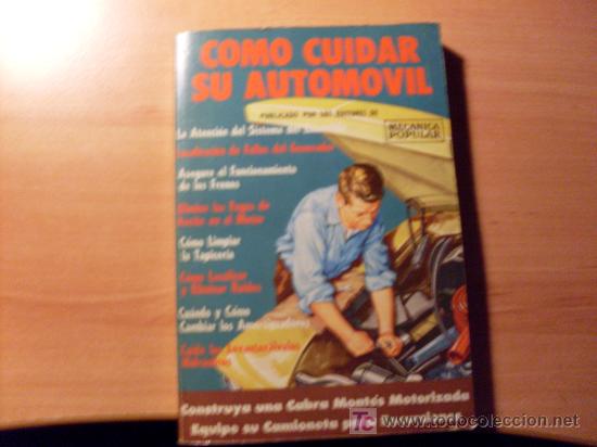 Libros de segunda mano: COMO CUIDAR SU AUTOMOVIL ( 1963 ) (LBB12) - Foto 1